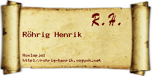 Röhrig Henrik névjegykártya